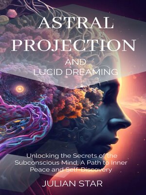 cover image of Astral Projection and Lucid Dreaming